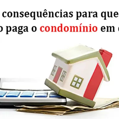 Consequências do inadimplemento condominial