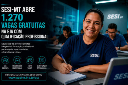 Sesi-MT abre 1.270 vagas gratuitas na EJA com qualificação profissional-sindicolegal