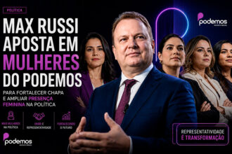 Max Russi aposta em mulheres do Podemos para fortalecer chapa e ampliar presença feminina na política-sindicolegal