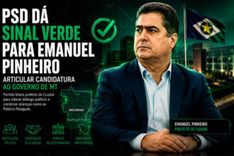 PSD dá sinal verde para Emanuel Pinheiro articular candidatura ao Governo de MT-sindicolegal